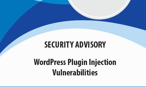 WordPress Plugin Injection  Vulnerabilities